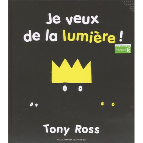 Je veux de la lumière !