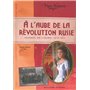 À l'aube de la révolution russe
