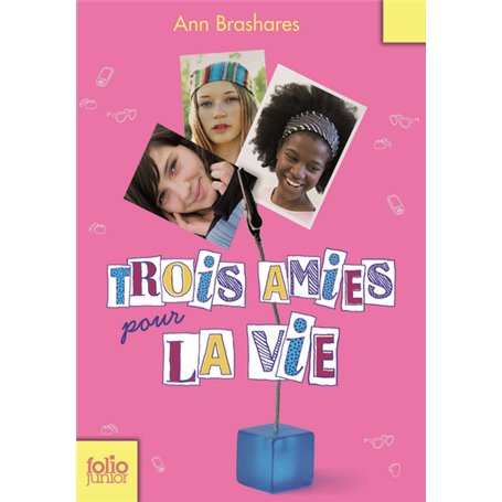 Trois amies pour la vie