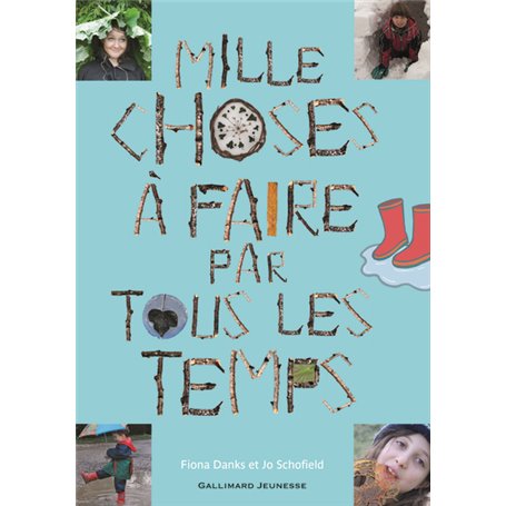 Mille choses à faire par tous les temps
