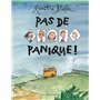 Pas de panique !