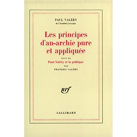 Les principes d'an-archie pure et appliquée