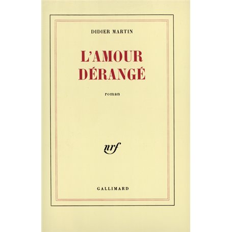 L'amour dérangé