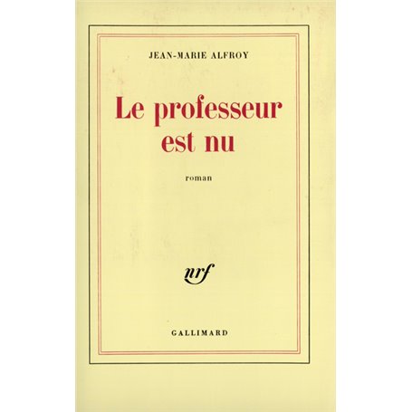 Le professeur est nu