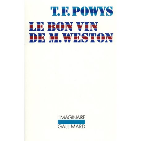 Le bon vin de M. Weston