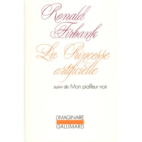 La Princesse artificielle / Mon piaffeur noir