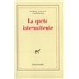 La quête intermittente