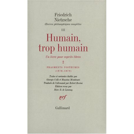 Humain, trop humain / Fragments posthumes (1878-1879)