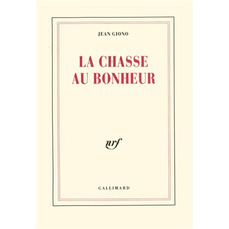 La chasse au bonheur