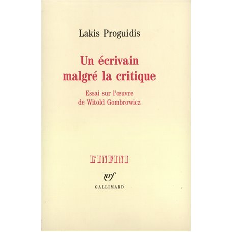 Un écrivain malgré la critique