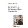 Du progrès et de la promotion des savoirs