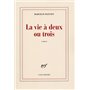 La vie à deux ou trois