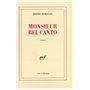 Monsieur Bel Canto