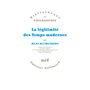 La Légitimité des Temps modernes