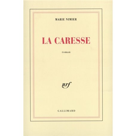 La caresse