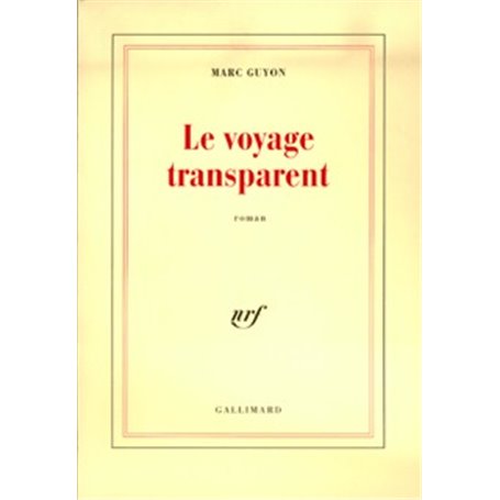 Le voyage transparent