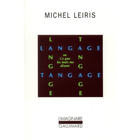 Langage Tangage ou Ce que les mots me disent