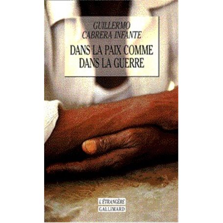 Dans la paix comme dans la guerre