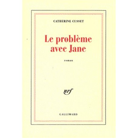 Le problème avec Jane