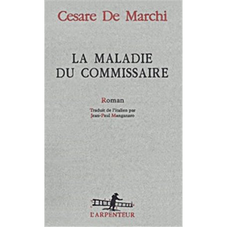 La Maladie du commissaire