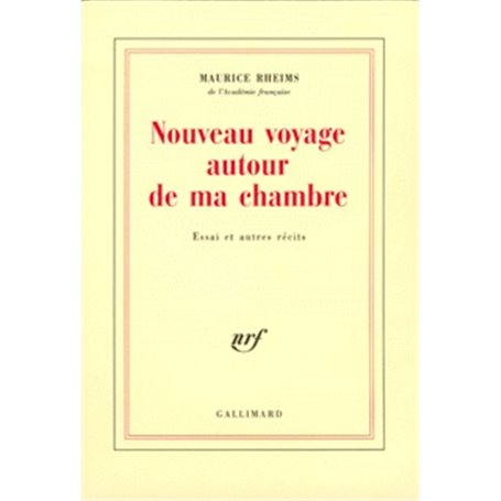 Nouveau voyage autour de ma chambre