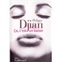 Ça, c'est un baiser