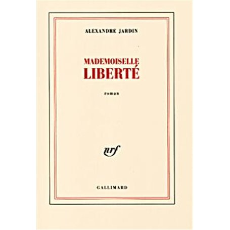 Mademoiselle Liberté