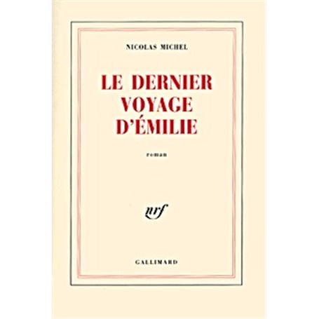 Le Dernier voyage d'Émilie