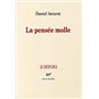 La Pensée molle