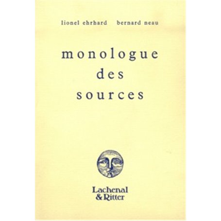 Monologue des sources