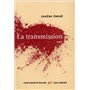 La transmission