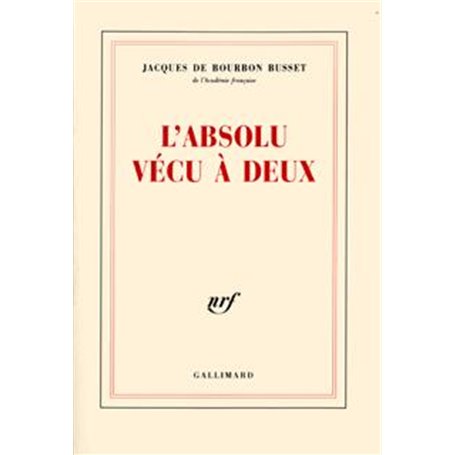 L'Absolu vécu à deux