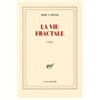 La Vie fractale