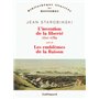 L'invention de la liberté 1700-1789/1789 les emblèmes de la raison