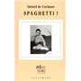 Spaghetti !