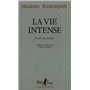 La vie intense