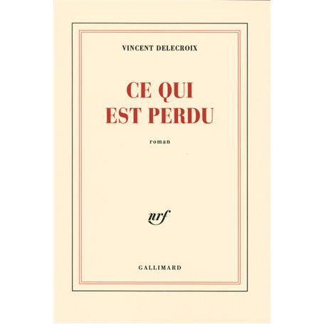 Ce qui est perdu
