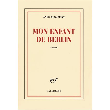 Mon enfant de Berlin