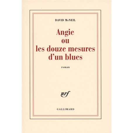 Angie ou Les douze mesures d'un blues