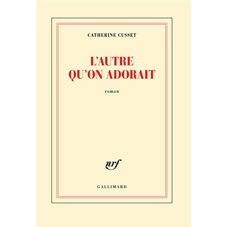 L'autre qu'on adorait