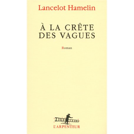 À la crête des vagues