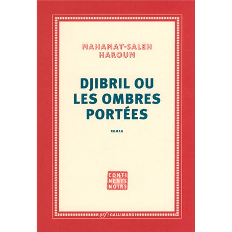 Djibril ou Les ombres portées