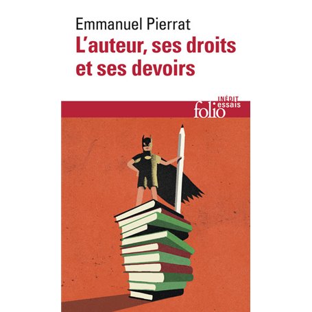 L'auteur, ses droits et ses devoirs