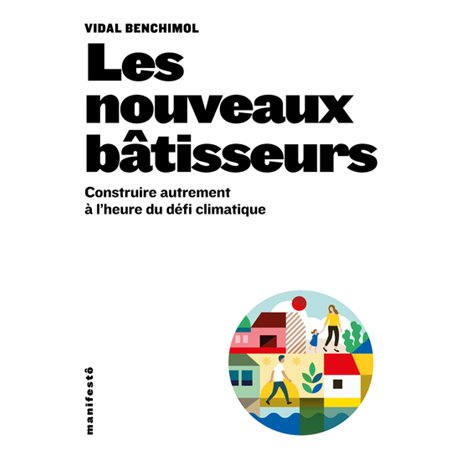 Les nouveaux bâtisseurs