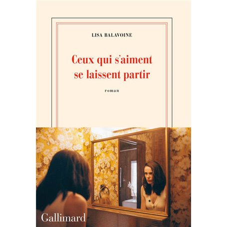 Ceux qui s'aiment se laissent partir