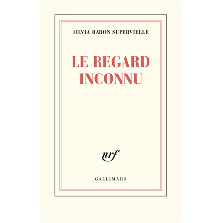 Le regard inconnu