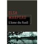 L'âme du fusil