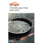 L'homme qui vivait sous terre