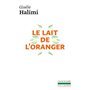 Le lait de l'oranger