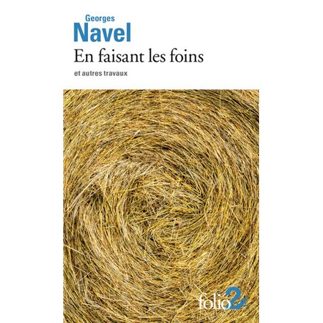 En faisant les foins et autres travaux